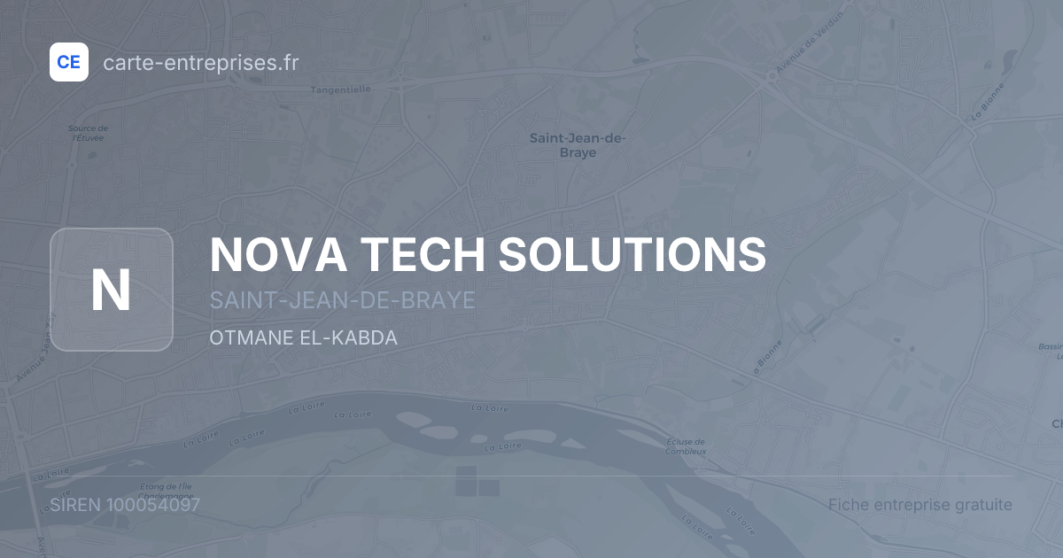 NOVA TECH SOLUTIONS — 100054097 — fiche entreprise