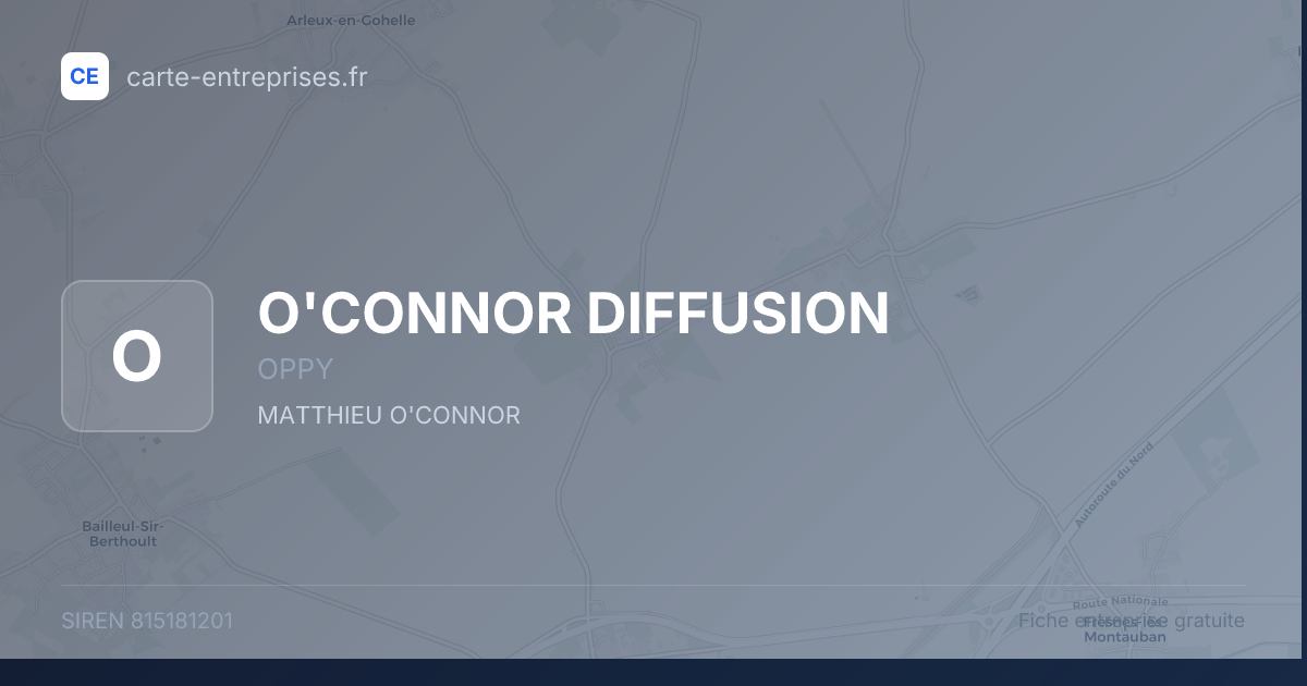 O'CONNOR DIFFUSION — 815181201 — fiche entreprise