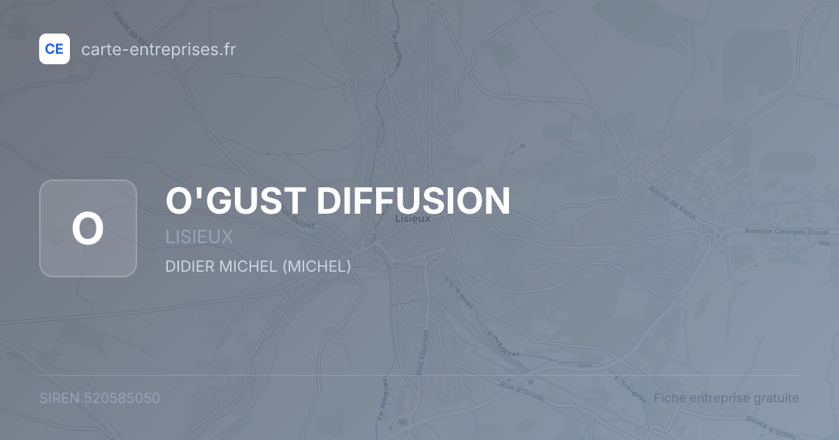 O'GUST DIFFUSION — 520585050 — fiche entreprise