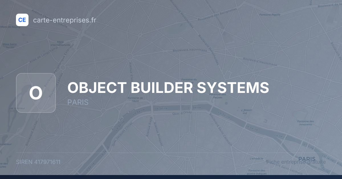 OBJECT BUILDER SYSTEMS — 417971611 — fiche entreprise