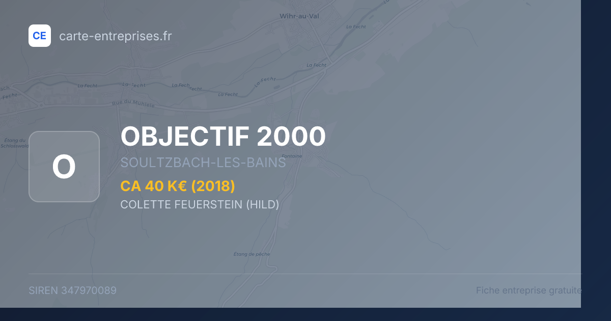 OBJECTIF 2000 — 347970089 — fiche entreprise