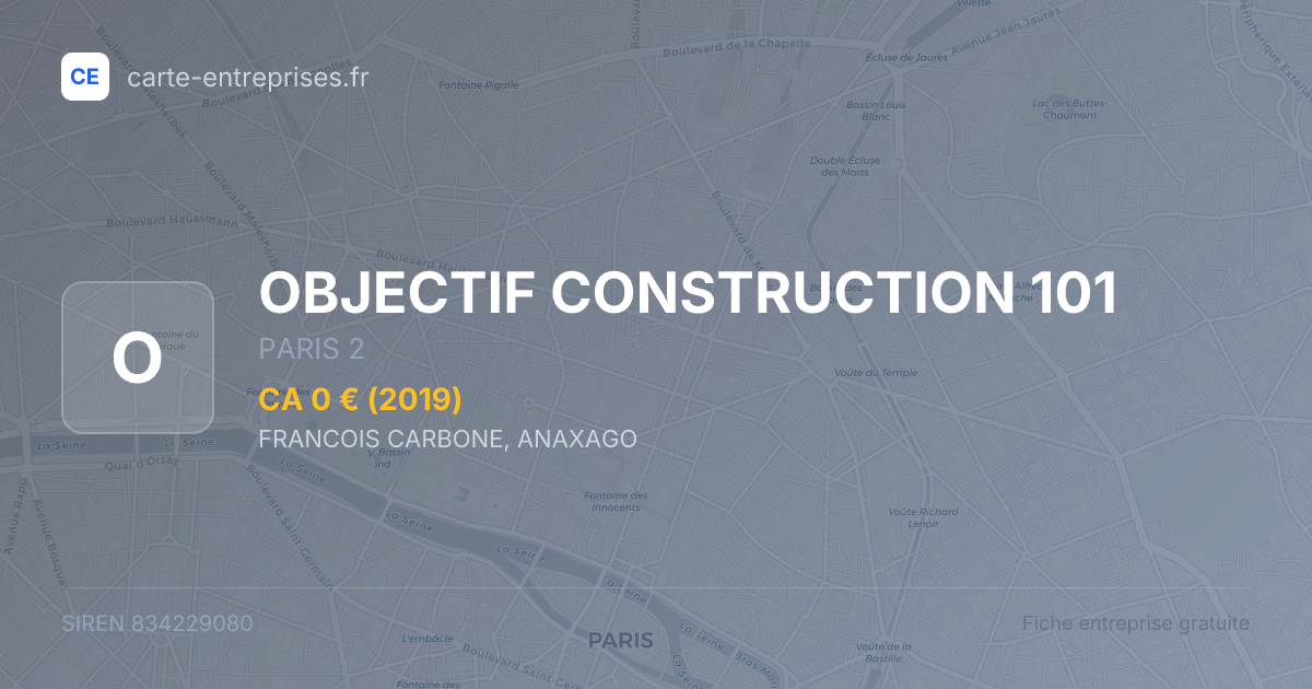OBJECTIF CONSTRUCTION 101 — 834229080 — fiche entreprise