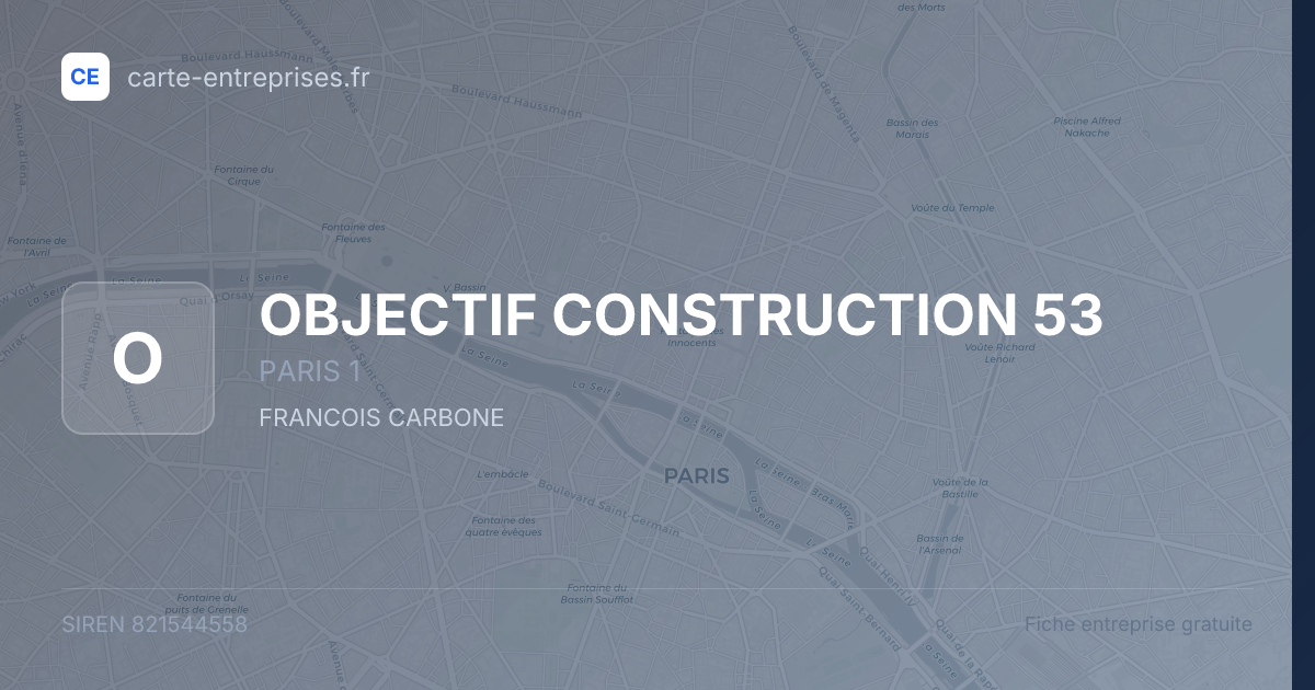 OBJECTIF CONSTRUCTION 53 — 821544558 — fiche entreprise