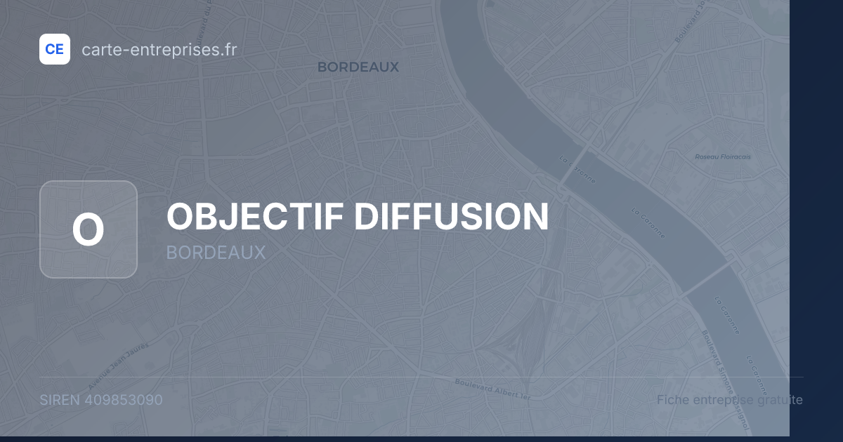 OBJECTIF DIFFUSION — 409853090 — fiche entreprise