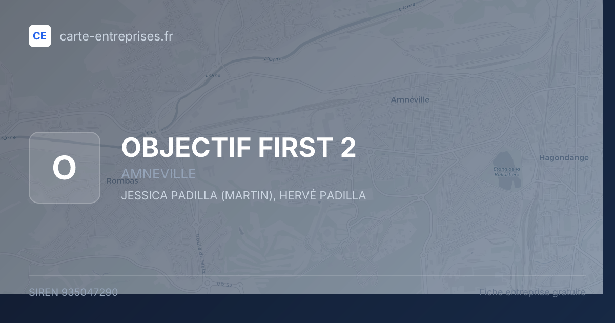 OBJECTIF FIRST 2 — 935047290 — fiche entreprise