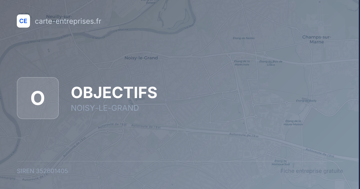 OBJECTIFS — 352601405 — fiche entreprise
