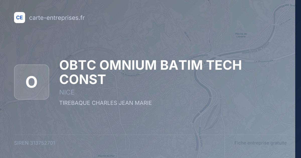 OBTC OMNIUM BATIM TECH CONST — 313752701 — fiche entreprise