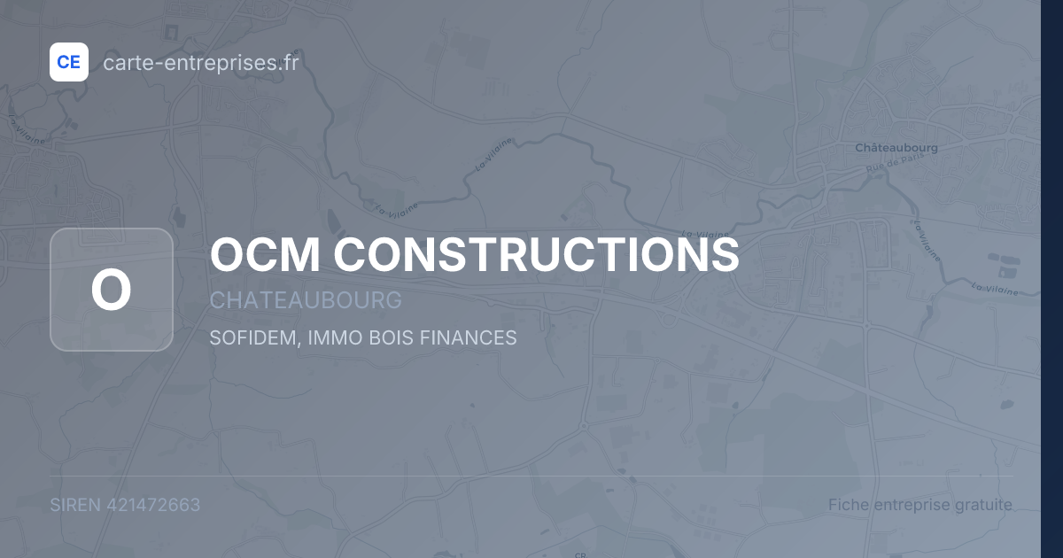 OCM CONSTRUCTIONS — 421472663 — fiche entreprise