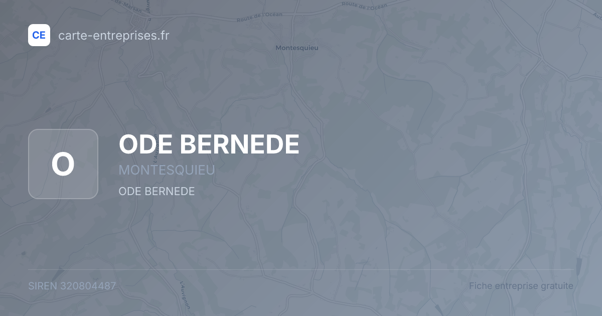 ODE BERNEDE — 320804487 — fiche entreprise