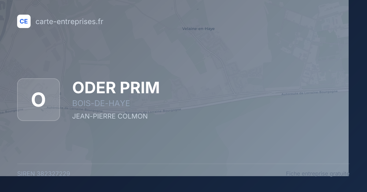 ODER PRIM — 382327229 — fiche entreprise