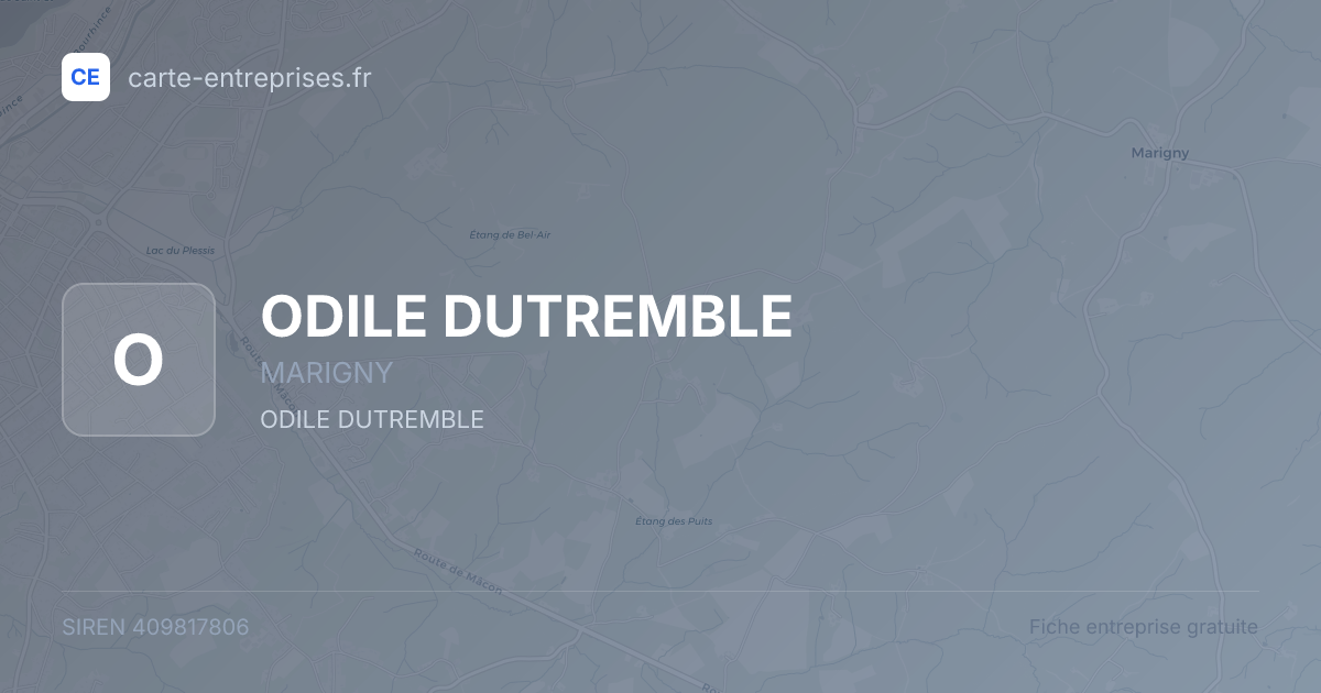 ODILE DUTREMBLE — 409817806 — fiche entreprise