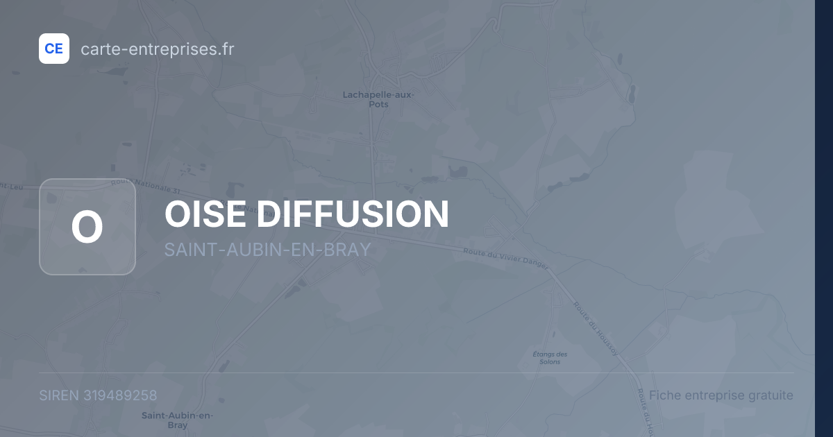 OISE DIFFUSION — 319489258 — fiche entreprise