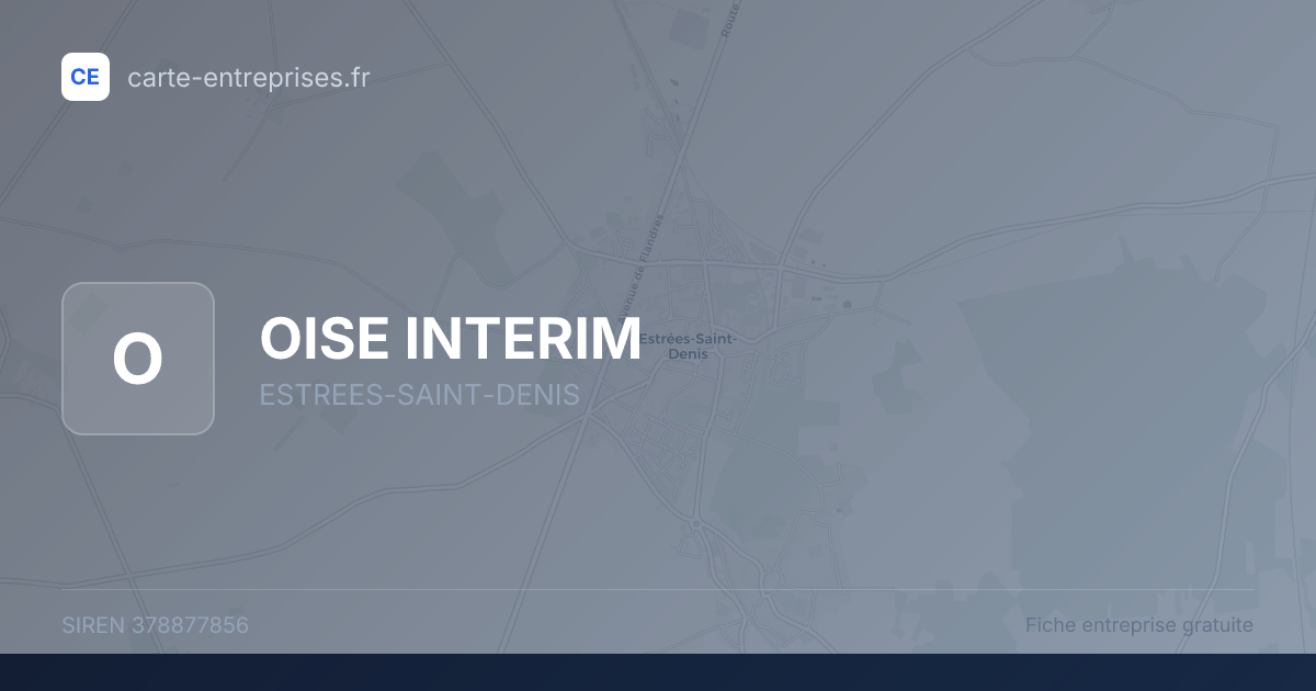 OISE INTERIM — 378877856 — fiche entreprise