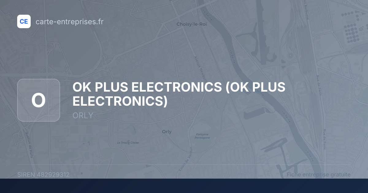 OK PLUS ELECTRONICS — 482929312 — fiche entreprise