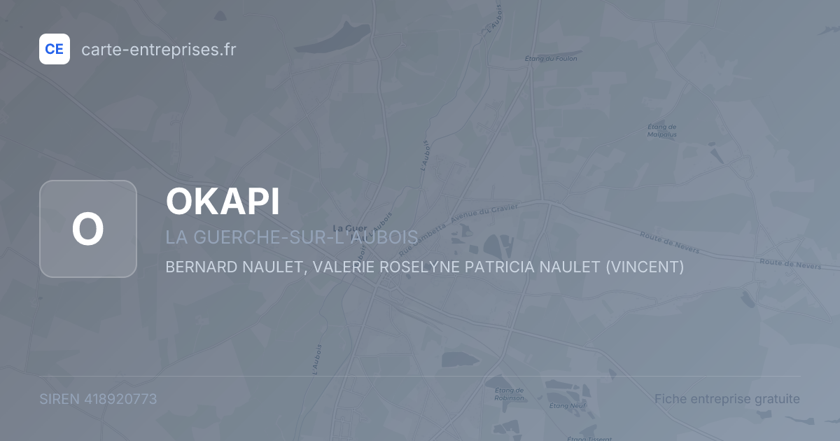OKAPI — 418920773 — fiche entreprise