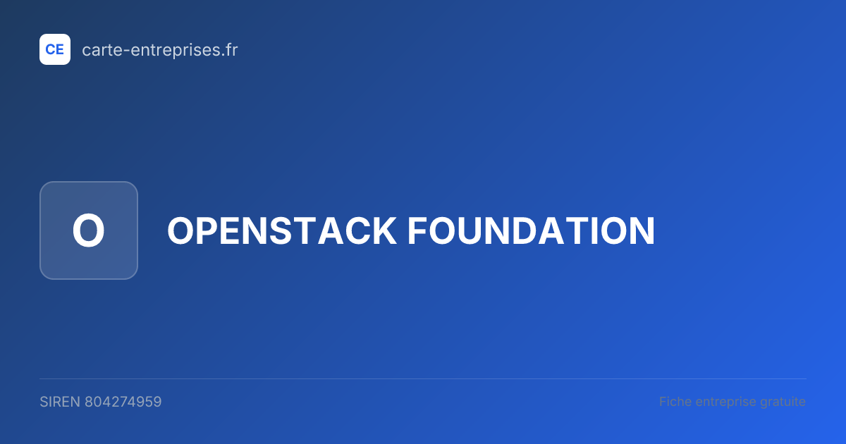 OPENSTACK FOUNDATION — 804274959 — fiche entreprise
