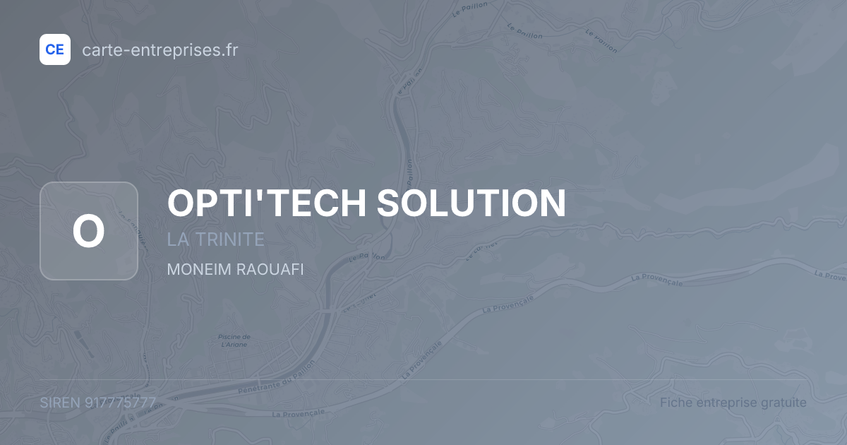 OPTI'TECH SOLUTION — 917775777 — fiche entreprise