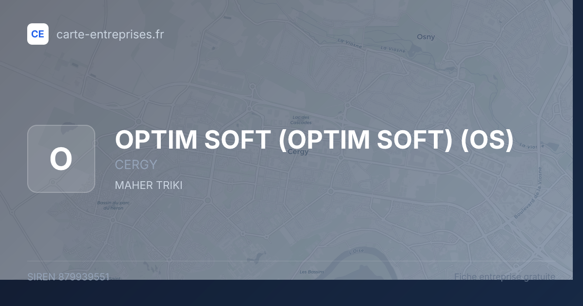 OPTIM SOFT (OPTIM SOFT) (OS) — 879939551 — fiche entreprise