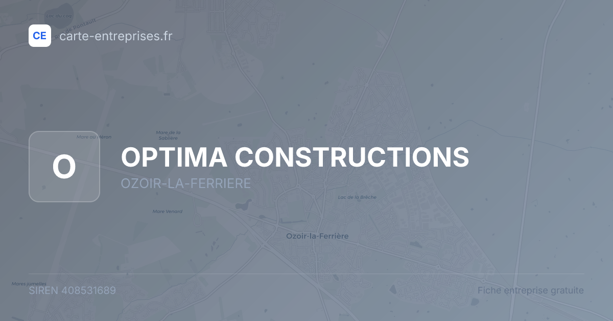OPTIMA CONSTRUCTIONS — 408531689 — fiche entreprise