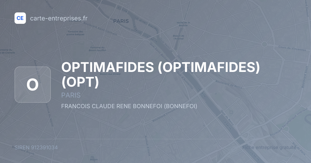 OPTIMAFIDES (OPTIMAFIDES) (OPT) — 912391034 — fiche entreprise