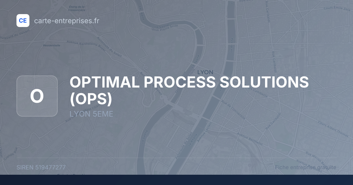 OPTIMAL PROCESS SOLUTIONS (OPS) — 519477277 — fiche entreprise