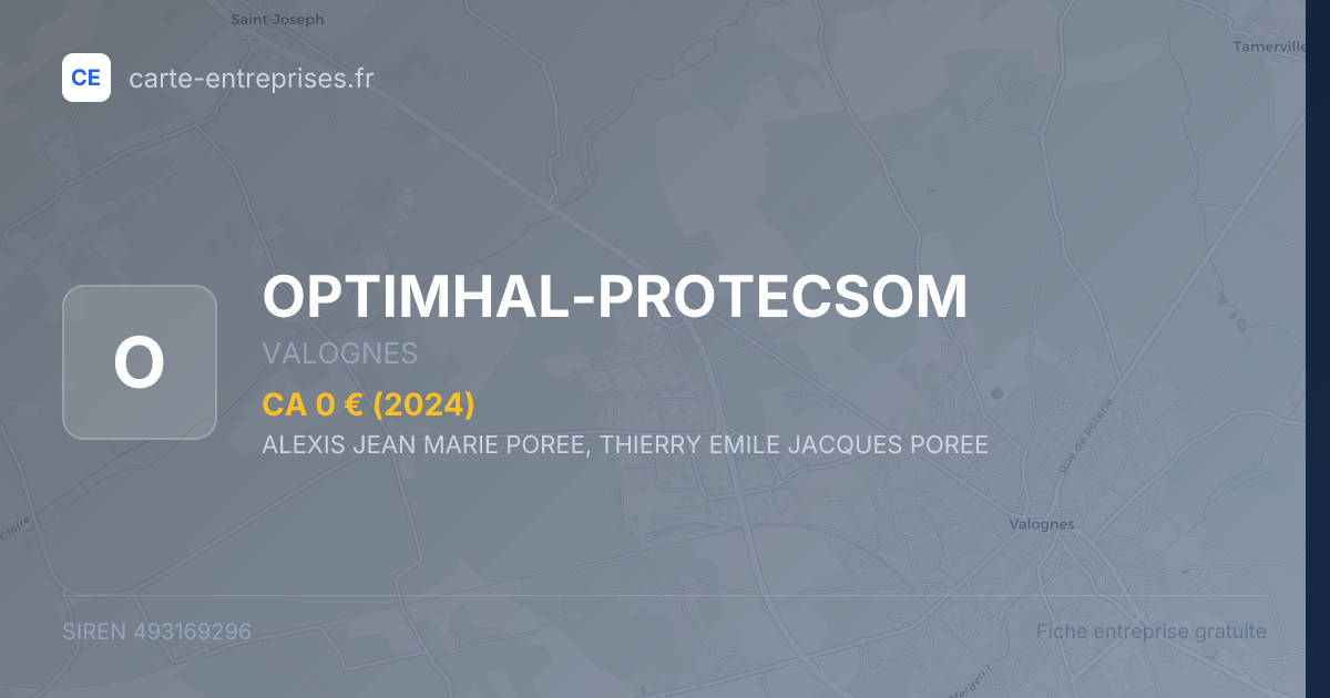 OPTIMHAL-PROTECSOM — 493169296 — fiche entreprise