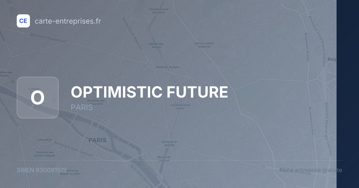 OPTIMISTIC FUTURE — 830081519 — fiche entreprise