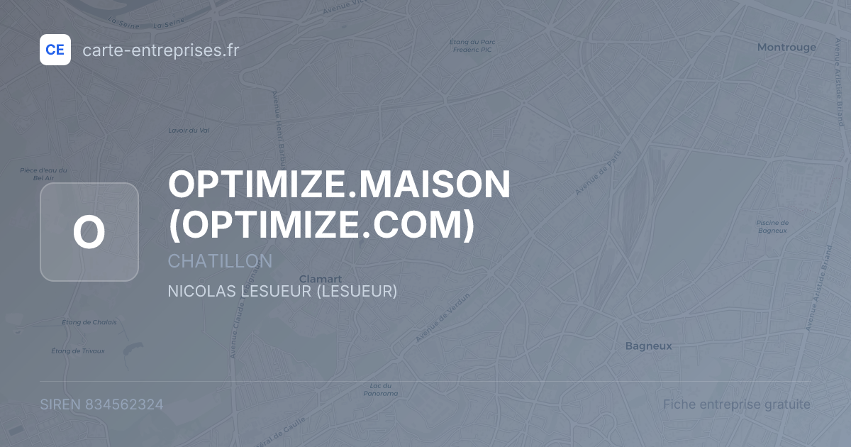 OPTIMIZE.MAISON (OPTIMIZE.COM) — 834562324 — fiche entreprise