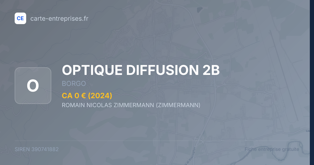 OPTIQUE DIFFUSION 2B — 390741882 — fiche entreprise