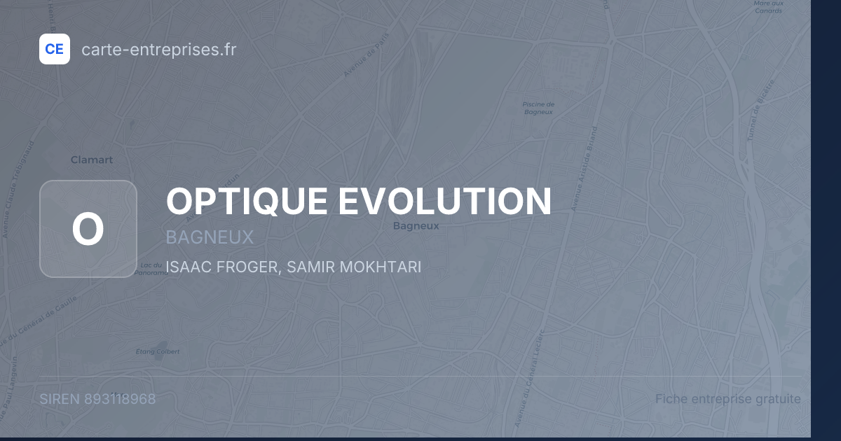 OPTIQUE EVOLUTION — 893118968 — fiche entreprise