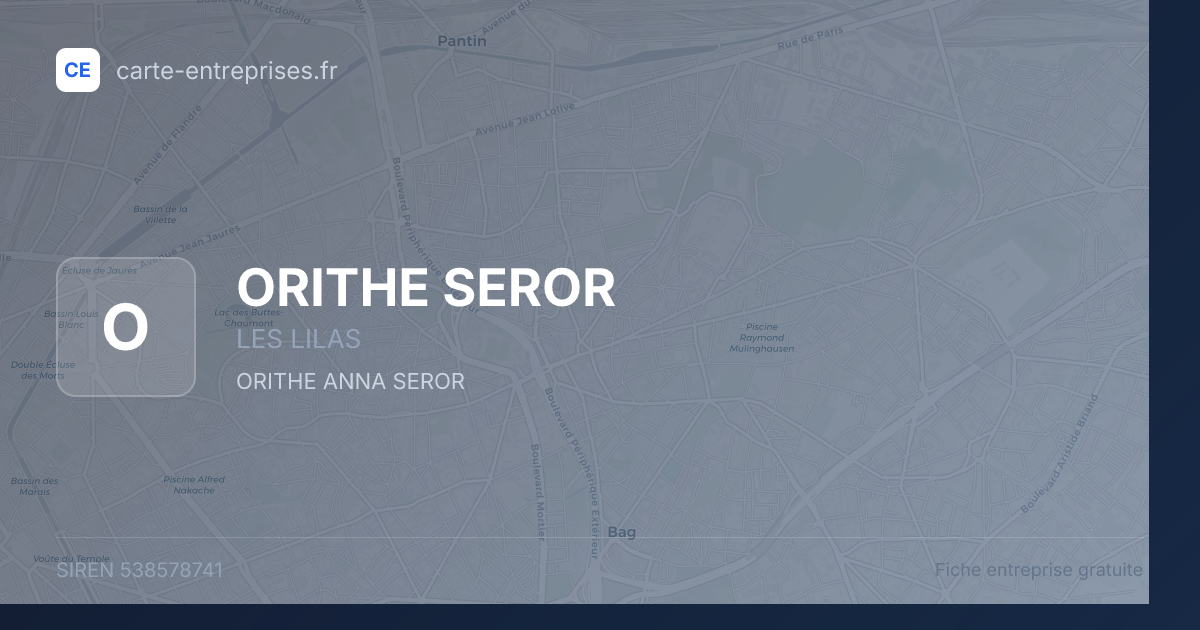 ORITHE SEROR — 538578741 — fiche entreprise