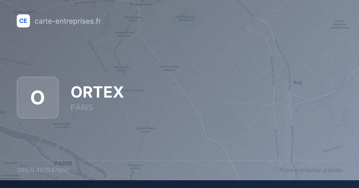 ORTEX — 487947400 — fiche entreprise