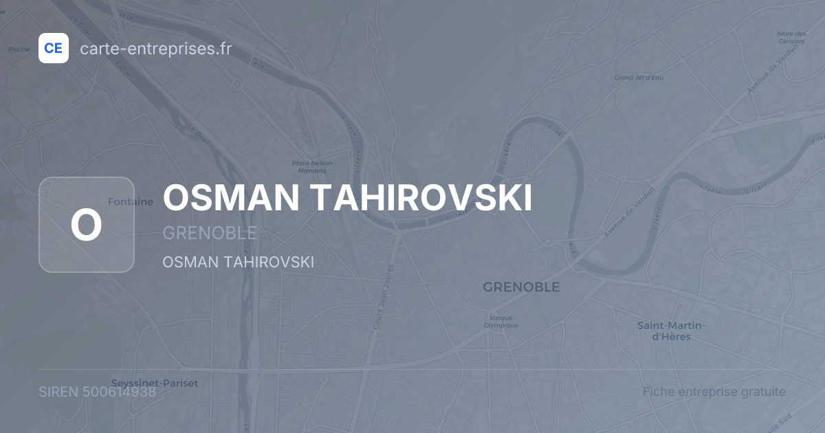 OSMAN TAHIROVSKI — 500614938 — fiche entreprise