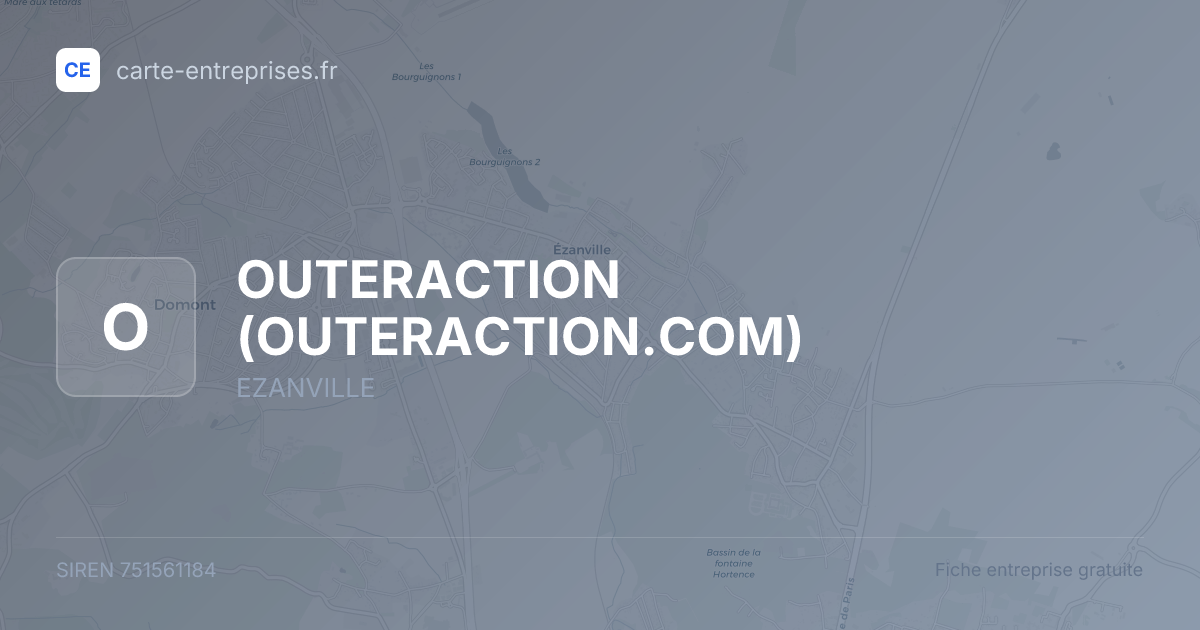 OUTERACTION (OUTERACTION.COM) — 751561184 — fiche entreprise