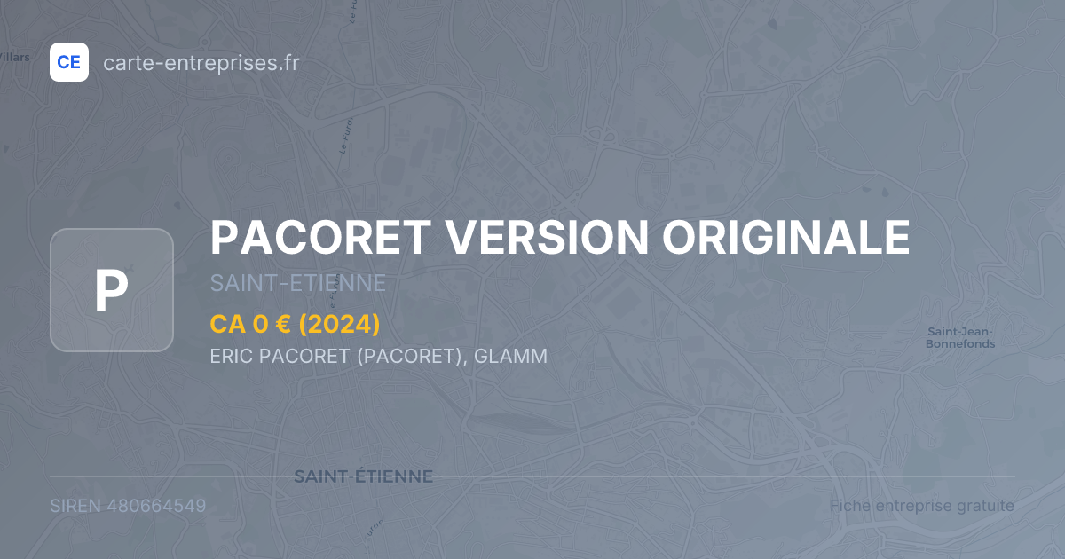 PACORET VERSION ORIGINALE — 480664549 — fiche entreprise