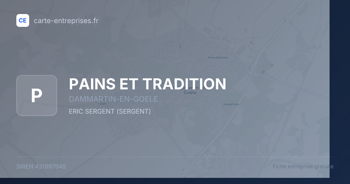 PAINS ET TRADITION — 431997949 — fiche entreprise