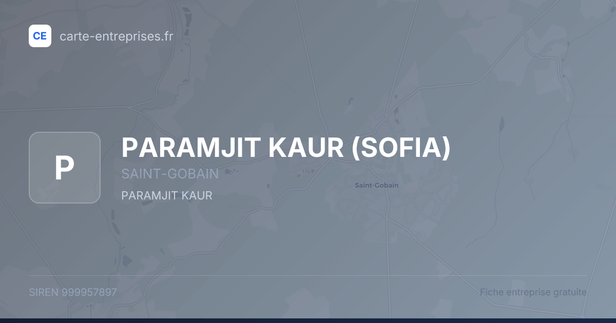 PARAMJIT KAUR (SOFIA) — 999957897 — fiche entreprise