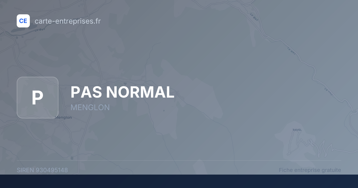 PAS NORMAL — 930495148 — fiche entreprise