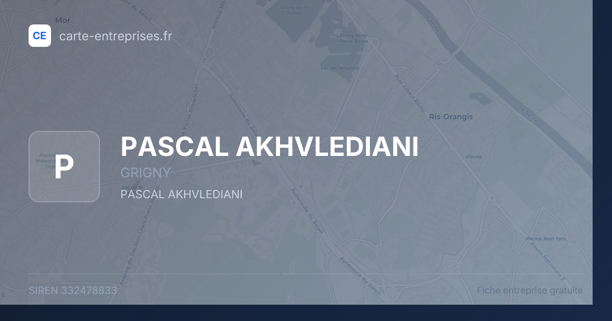 PASCAL AKHVLEDIANI — 332478833 — fiche entreprise