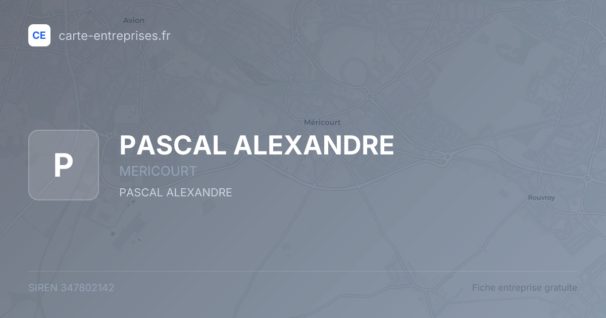 PASCAL ALEXANDRE — 347802142 — fiche entreprise