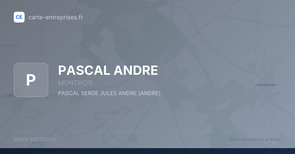 PASCAL ANDRE — 340205913 — fiche entreprise