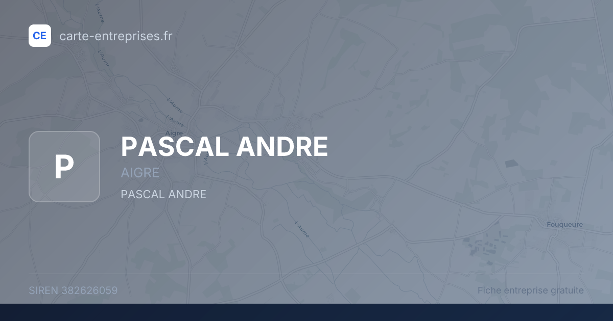 PASCAL ANDRE — 382626059 — fiche entreprise