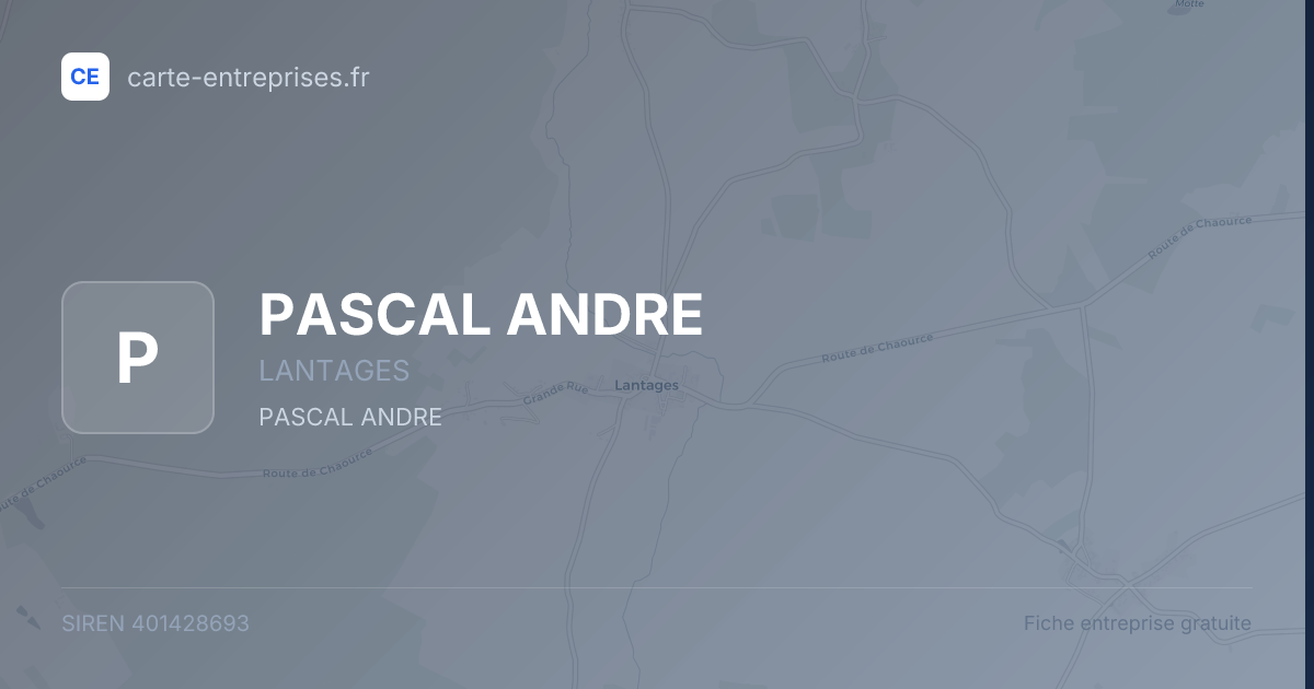 PASCAL ANDRE — 401428693 — fiche entreprise
