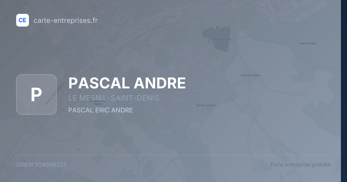 PASCAL ANDRE — 504996372 — fiche entreprise