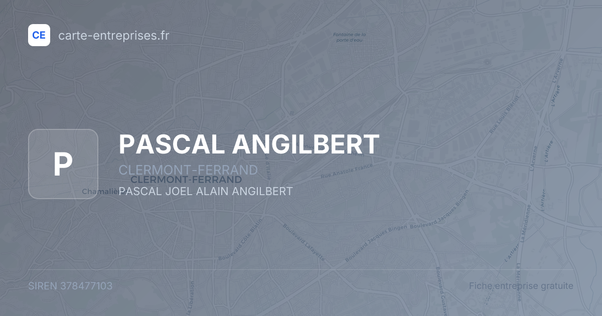 PASCAL ANGILBERT — 378477103 — fiche entreprise