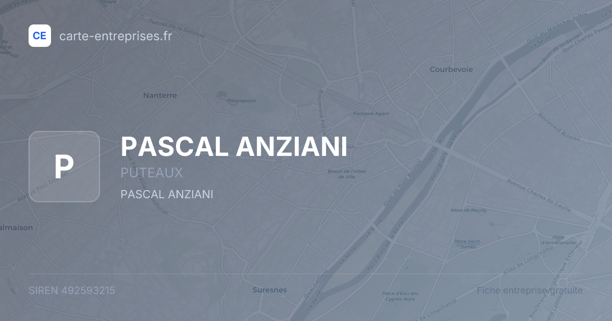 PASCAL ANZIANI — 492593215 — fiche entreprise