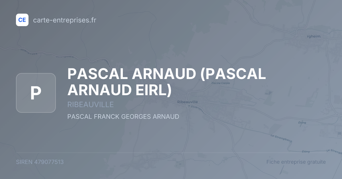 PASCAL ARNAUD (PASCAL ARNAUD EIRL) — 479077513 — fiche entreprise