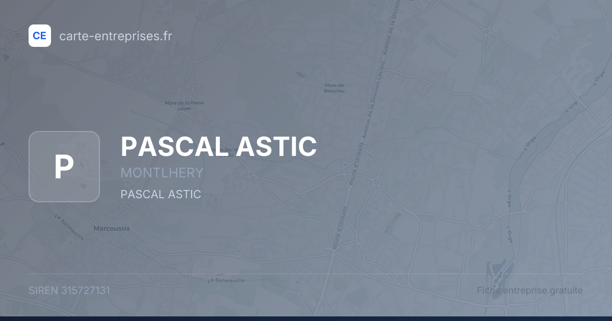 PASCAL ASTIC — 315727131 — fiche entreprise
