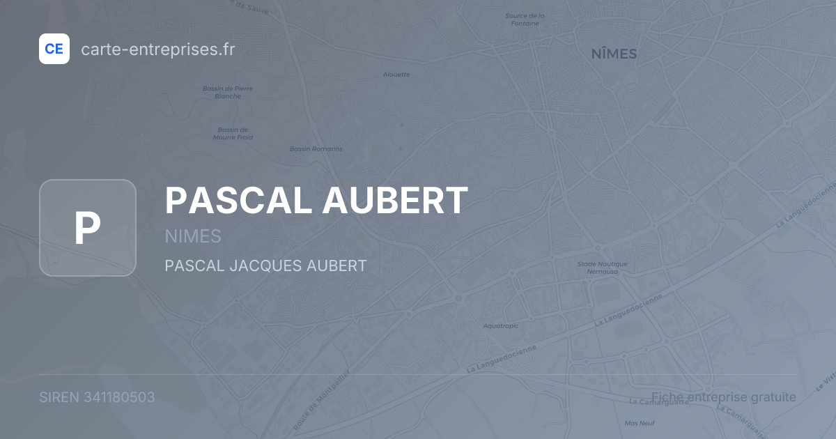 PASCAL AUBERT — 341180503 — fiche entreprise