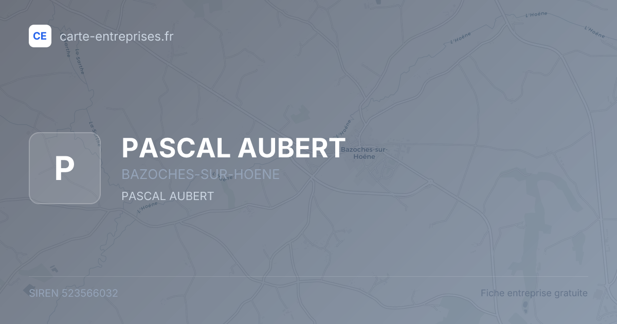 PASCAL AUBERT — 523566032 — fiche entreprise
